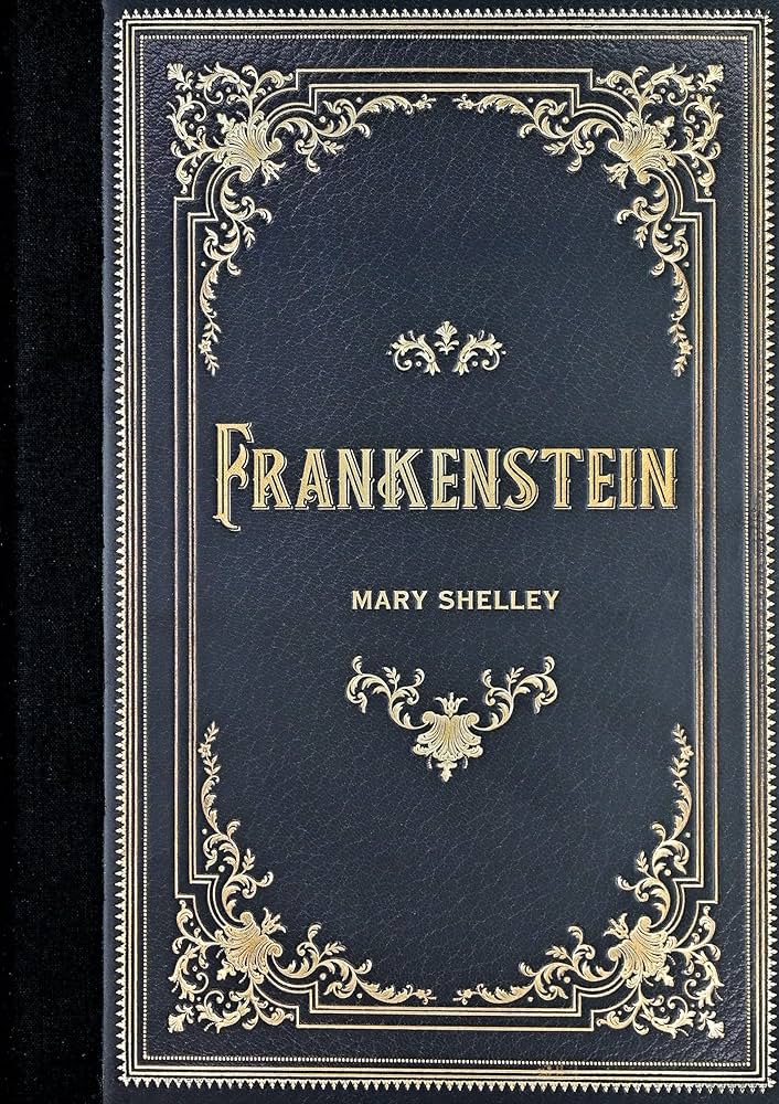 Frankenstein by Mary Shelley